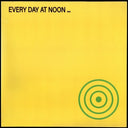 Olaf Nicolai - Every Day At Noon [LP]