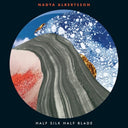 Nadya Albertsson - Half Silk Half Blade (Uk) [LP]