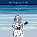 Hanah Spring - Lovin Me / Lovin You [7" Vinyl]