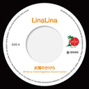 Linalina - Taiyou No Kakera / Yasashii Kimochi [7" Vinyl]