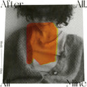 After All All Mine (Deluxe Edition) [Deluxe]