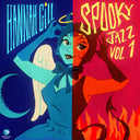 Hannah Gill - Spooky Jazz Vol 1 (10in) [LP]
