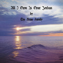 Rose Family - All I Own Is Over Jordan (Mod) [CD]