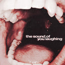 Thxsomch - The Sound Of You Laughing [CD]