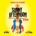 Sunny Afternoon (New Hit Musical Based On Kinks) [CD]