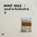 Mint Mile - andwhichstray [LP]