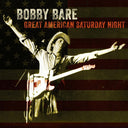 Bobby Bare - Great American Saturday Night (Numb) [LP]
