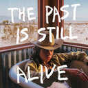 Hurray For The Riff Raff - Past Is Still Alive [LP]