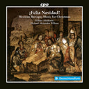 Michael Willens  Alexander - Mexican Baroque Music For Christmas [CD]