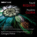 Radio-Sinfonieorchester Stuttgart Des SWR - Faure: Requiem & Poulenc: Gloria [CD]
