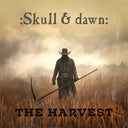 Skull & Dawn - Harvest [Colored Vinyl] (Gol) (Uk)