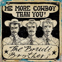 Brudi Brothers - Motherland / Me More Cowboy Than You EP [7" Vinyl]