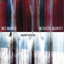 Rez Abbasi - Sound Remains [CD]