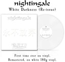 Nightingale - White Darkness [Colored Vinyl] [180 Gram] (Wht) [Reissue]