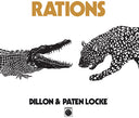 Dillon & Paten Locke - Rations [LP]