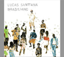 Lucas Santtana - Brasiliana [LP]