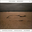 Zakir Hussain - Making Music (Ecm Luminessence Series [LP]