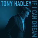 Tony Hadley - If I Can Dream [LP]