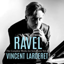 Vincent Larderet - Ravel: Complete Works For Solo Pno Vol. 2 [CD]
