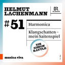 Bavarian Radio Symphony Orchestra - 51 - Helmut Lachenmann Vol. 2 [CD]