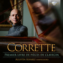 Agustin Alvarez - Corrette: Premier Livre De Pieces De Clavecin [CD]
