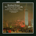 Hanna Zumsande - Reinhard Keiser: Der Carneval Von Venedig [CD]
