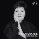 Dana Ciocarlie - Ciocarlia [CD]
