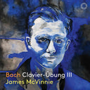 James McVinnie - Bach: Clavier-Ubung Iii [CD]