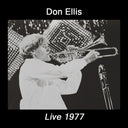Don Ellis - Live 1977 [CD]