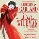 Debbie Wileman - Christmas Garland Debbie Wileman As Judy Garland [CD]