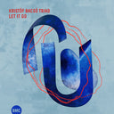 Kristof Bacso - Let It Go [CD]