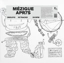 Mezigue - Apr7s [LP]