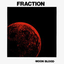 Fraction - Moon Blood [CD]
