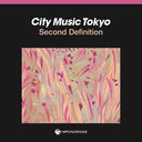 Various Artists - City Music Tokyo Second Definition [LP]