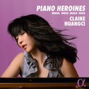 Claire Huangci - Piano Heroines [CD]