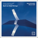 Mario Brunello - Bach On Nine Strings - Suite Partita & Son For Two [CD]