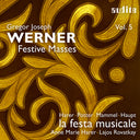 Magdalene Harer - Gregor Joseph Werner Vol. 5 - Festive Masses [CD]