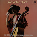 Isao Suzuki - Mongolian Chant [LP]
