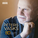John Storgards - Peteris Vasks: 80th Anniversary Edition [CD]