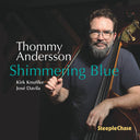 Thommy Andersson - Shimmering Blue [CD]