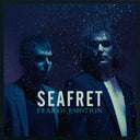 Seafret - Fear Of Emotion [Digipak]