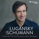 Lugansky, Nikolai - Schumann: Fantasie, Op. 17 - Carnival Scenes From Vienna - Humoreske [CD]