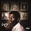 Rich Homie Quan - Legacy Of Hits [LP]