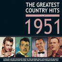 Greatest Country Hits Of 1951 / Various - Greatest Country Hits Of 1951 / Various [CD]