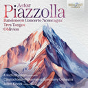 Klaudiusz Baran - Piazzolla: Bandoneon Con Aconcagua Tres Tangos [CD]