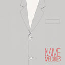 Naive Melodies / Various - Naive Melodies (Various Artists) [CD]