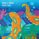Kraak & Smaak - Velvet Seas [CD]