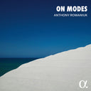 Anthony Romaniuk - On Modes [LP]