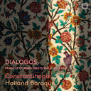 Constantinople - Dialogos [CD]