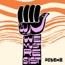 Psyche - Hurriya (We Must Resist) [7" Vinyl]